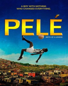 فيلم Pelé: Birth of a Legend 2016 مترجم