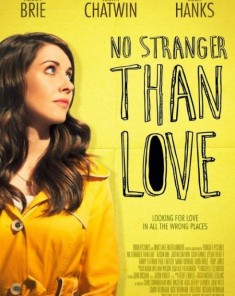 فيلم No Stranger Than Love 2015 مترجم