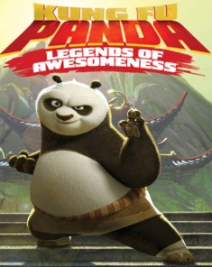 مسلسل Kung Fu Panda: Legends of Awesomeness مدبلج للعربية 