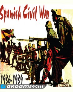 السلسلة الوثائقية الحرب الاهلية الاسبانية The Spanish Civil War مترجم