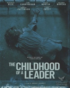 فيلم The Childhood of a Leader 2015 مترجم 