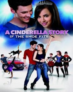 فيلم A Cinderella Story 4 If The Shoe Fits 2016 مترجم