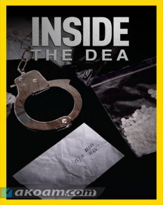 الفيلم الوثائقي تحديات إدارة مكافحة المخدرات Inside The Dea مدبلج