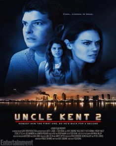 فيلم Uncle Kent 2 2015 مترجم 