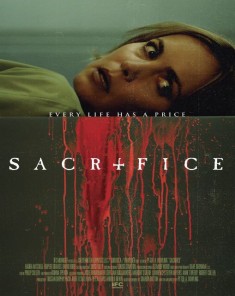فيلم Sacrifice 2016 مترجم
