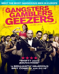 فيلم Gangsters Gamblers Geezers 2016 مترجم