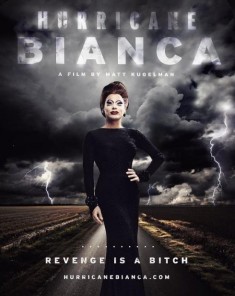فيلم Hurricane Bianca 2016 مترجم 
