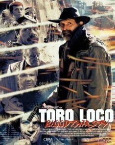 فيلم Toro Loco: Sangriento 2015 مترجم 