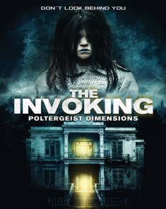 فيلم The Invoking 3: Paranormal Dimensions 2016 مترجم