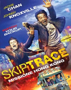 فيلم Skiptrace 2016 مترجم 