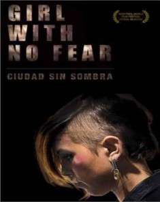 فيلم Girl With No Fear 2015 مترجم 