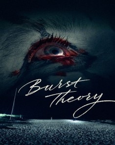 فيلم Burst Theory 2015 مترجم 