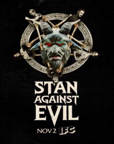 مسلسل Stan Against Evil الموسم الاول مترجم 