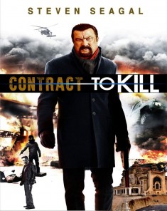 فيلم Contract to Kill 2016 مترجم 