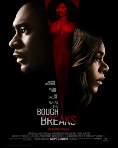 فيلم When the Bough Breaks 2016 مترجم 