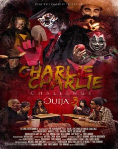 فيلم Charlie Charlie 2016 مترجم 