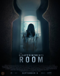 فيلم The Disappointments Room 2016مترجم