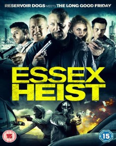 فيلم Essex Heist 2017 مترجم