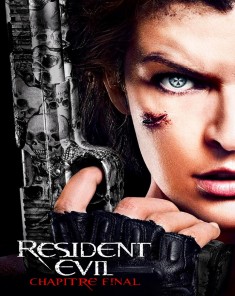 فيلم Resident Evil: The Final Chapter 2017 مترجم 