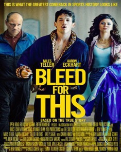 فيلم Bleed for This 2016 مترجم 