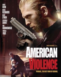 فيلم American Violence 2017 مترجم	
