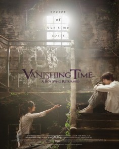 فيلم Vanishing Time: A Boy Who Returned 2016 مترجم 