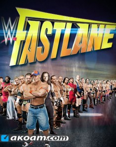 سلسلة عروض فاست لين WWE Fastlane
