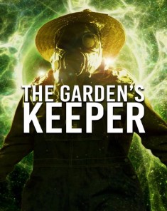 فيلم The Gardens Keeper 2015 مترجم