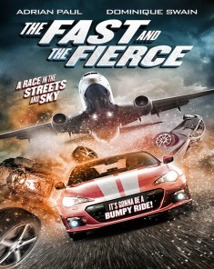 فيلم The Fast And The Fierce 2017 مترجم 