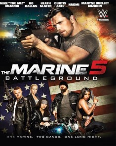فيلم The Marine 5: Battleground 2017 مترجم 
