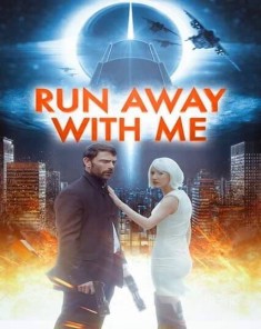 فيلم Run Away with Me 2015 مترجم