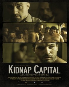 فيلم Kidnap Capital 2016 مترجم 