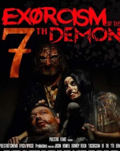 فيلم Exorcism Of The 7th Demon 2017 مترجم 