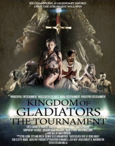 فيلم Kingdom Of Gladiators The Tournament 2017 مترجم 