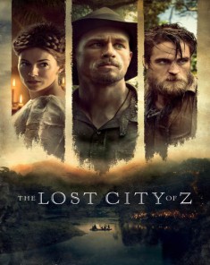 فيلم The Lost City of Z 2016 مترجم 