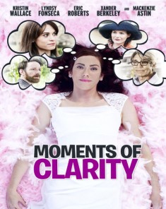 فيلم Moments Of Clarity 2016 مترجم