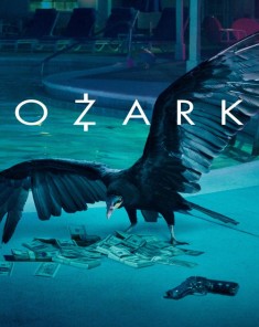 مسلسل Ozark الموسم الاول مترجم 