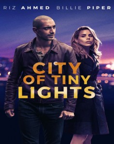 فيلم City Of Tiny Lights 2016 مترجم 