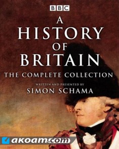 السلسلة الوثائقية تاريخ بريطانيا A History of Britain مترجم HD