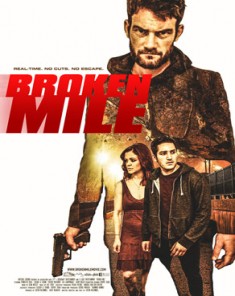 فيلم Broken Mile 2016 مترجم 