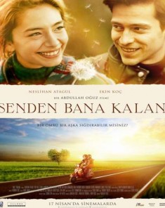 فيلم Senden Bana Kalan 2015 مدبلج للعربية 