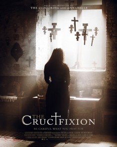 فيلم The Crucifixion 2017 مترجم
