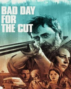 فيلم Bad Day For The Cut 2017 مترجم