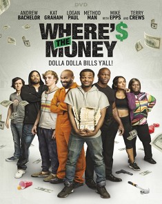 فيلم Wheres The Money 2017 مترجم