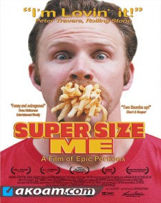 الفيلم الوثائقي سوبر سايز مي Super Size Me مترجم HD