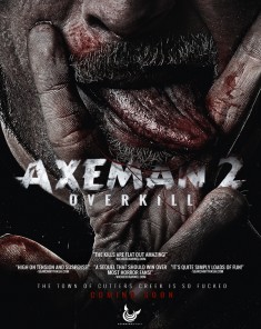 فيلم Axeman 2 Overkill 2017 مترجم