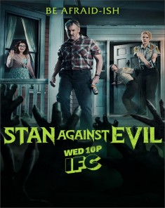 مسلسل Stan Against Evil الموسم الثاني مترجم