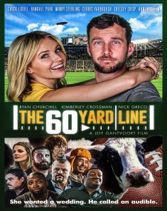 فيلم The 60 Yard Line 2017 مترجم