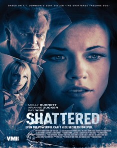 فيلم Shattered 2017 مترجم