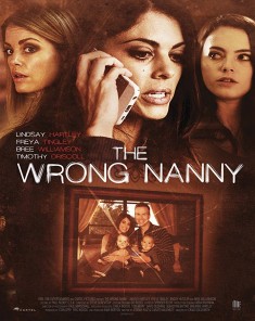 فيلم The Wrong Nanny 2017 مترجم 